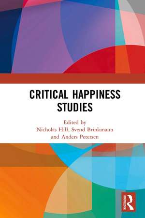 Critical Happiness Studies de Nicholas Hill