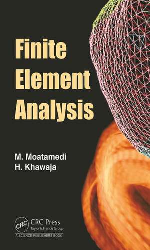 Finite Element Analysis de M Moatamedi