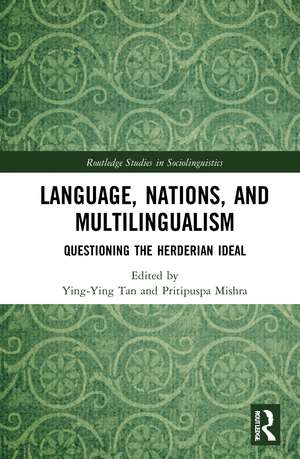 Language, Nations, and Multilingualism: Questioning the Herderian Ideal de Ying-Ying Tan