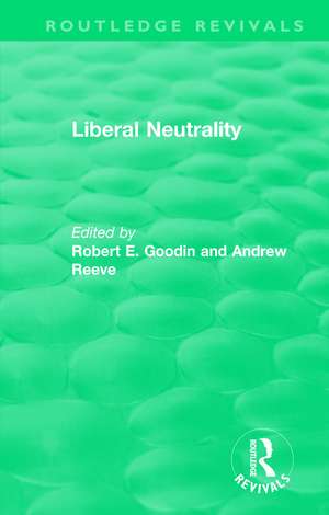 Liberal Neutrality de Robert Goodin