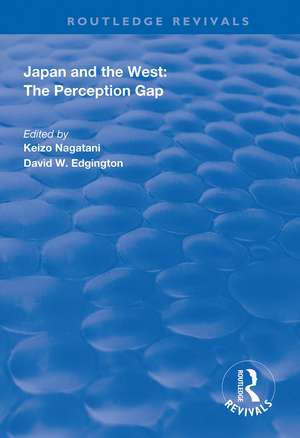 Japan and the West: The Perception Gap de Keizo Nagatani