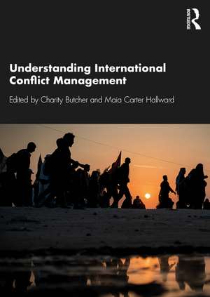 Understanding International Conflict Management de Charity Butcher