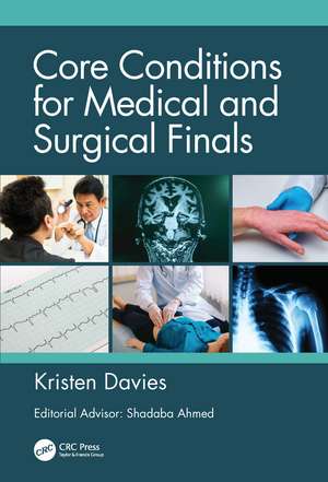 Core Conditions for Medical and Surgical Finals de Kristen Davies