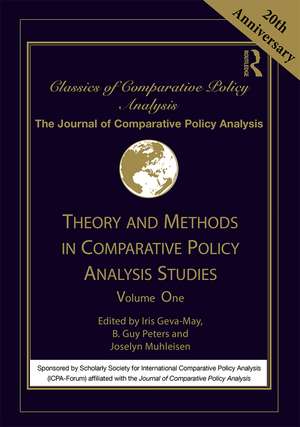 Theory and Methods in Comparative Policy Analysis Studies: Volume One de Iris Geva-May