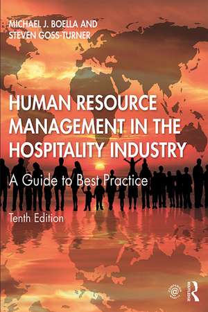 Human Resource Management in the Hospitality Industry: A Guide to Best Practice de Michael J. Boella