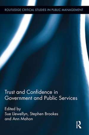 Trust and Confidence in Government and Public Services de Sue Llewellyn