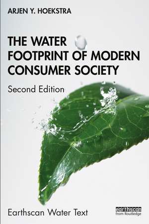 The Water Footprint of Modern Consumer Society de Arjen Y. Hoekstra