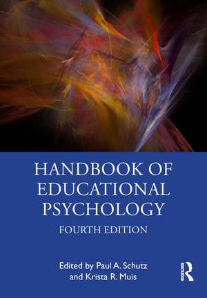 Handbook of Educational Psychology de Paul A. Schutz