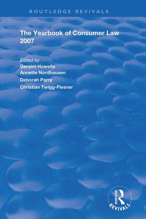 The Yearbook of Consumer Law 2007 de Geraint Howells