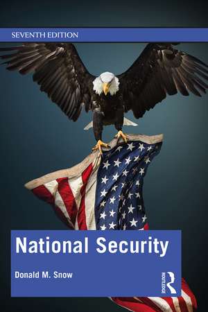 National Security de Donald M. Snow