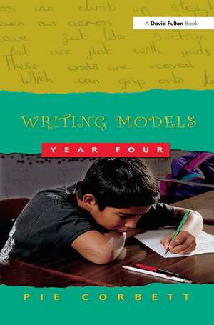 Writing Models Year 4 de Pie Corbett