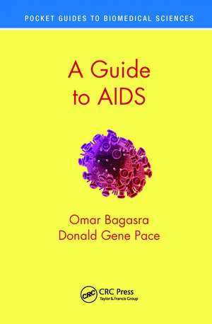 A Guide to AIDS de Omar Bagasra