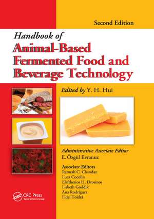 Handbook of Animal-Based Fermented Food and Beverage Technology de Y. H. Hui