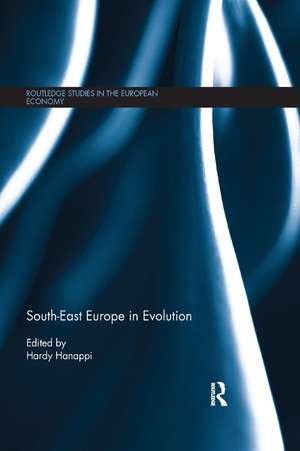 South-East Europe in Evolution de Hardy Hanappi