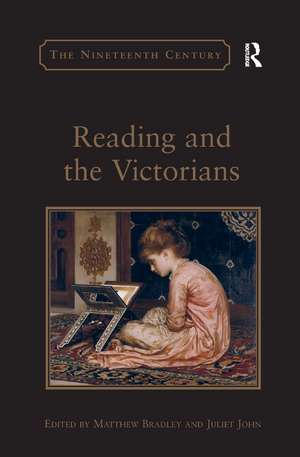 Reading and the Victorians de Juliet John