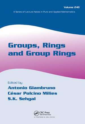 Groups, Rings and Group Rings de Antonio Giambruno