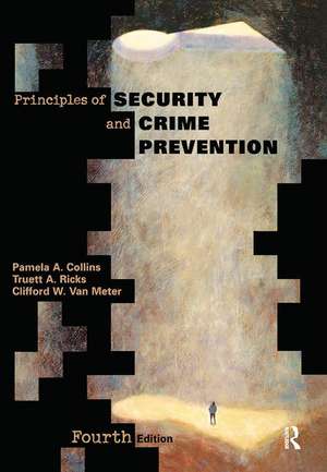 Principles of Security and Crime Prevention de Pamela Collins