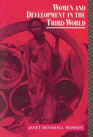 Women and Development in the Third World de Janet Momsen