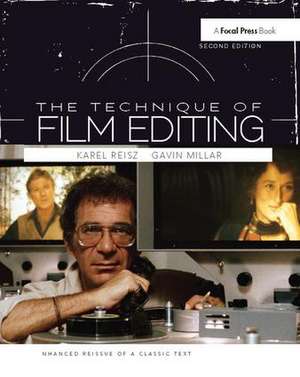 Technique of Film Editing, Reissue of 2nd Edition de Karel Reisz