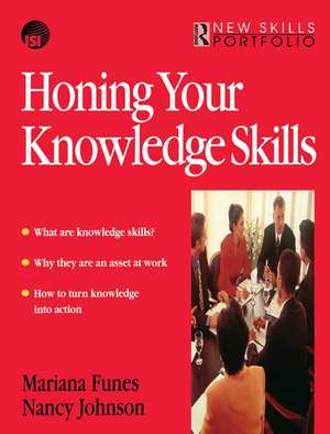 Honing Your Knowledge Skills de Mariana Funes