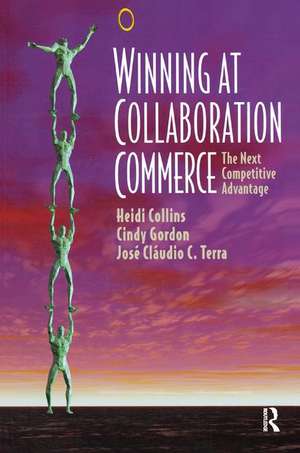 Winning at Collaboration Commerce de Heidi Collins