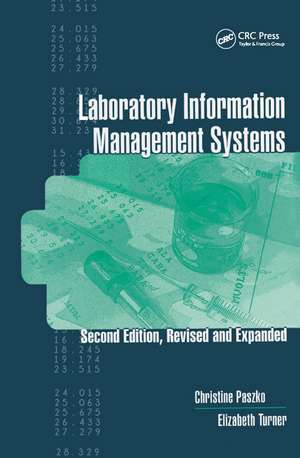 Laboratory Information Management Systems de Christine Paszko