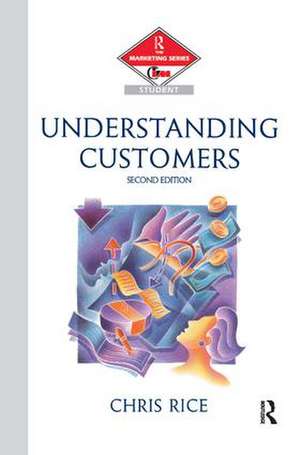 Understanding Customers de Chris Rice