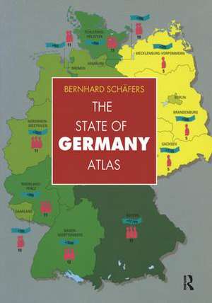 The State of Germany Atlas de Bernhard Schafers