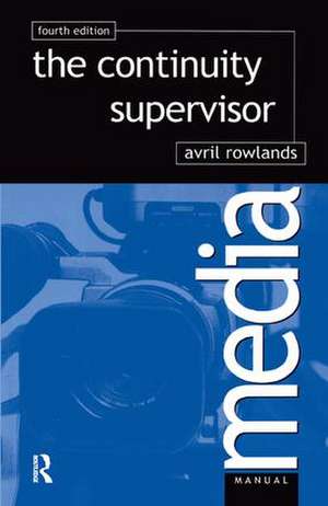 Continuity Supervisor de Avril Rowlands