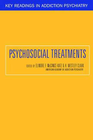 Psychosocial Treatments de Elinore McCance-Katz