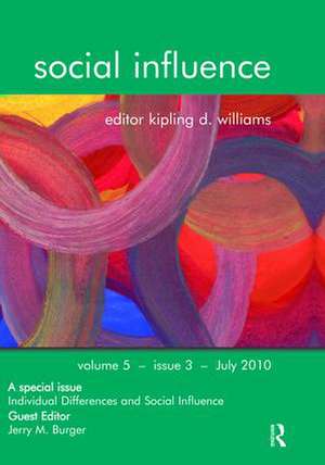 Individual Differences and Social Influence: A Special Issue of Social Influence de Jerry M. Burger