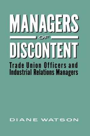 Managers of Discontent de Diane H. Watson