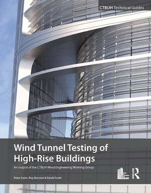 Wind Tunnel Testing of High-Rise Buildings de Peter Irwin