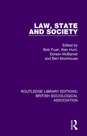 Law, State and Society de Bob Fryer