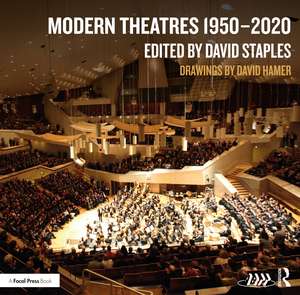 Modern Theatres 1950–2020 de David Staples