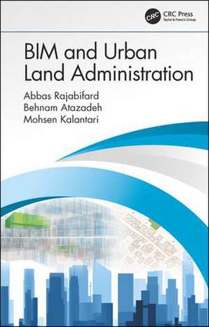 BIM and Urban Land Administration de Abbas Rajabifard