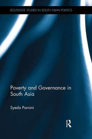 Poverty and Governance in South Asia de Syeda Parnini