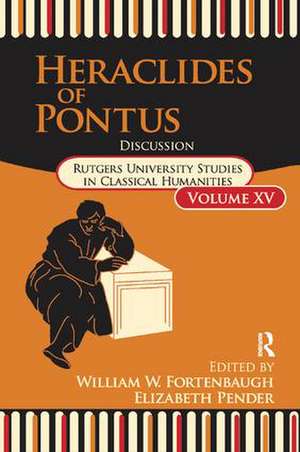 Heraclides of Pontus: Discussion de William W. Fortenbaugh