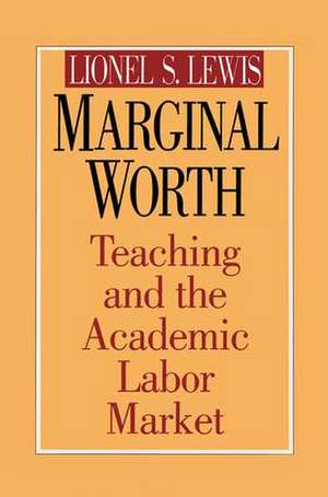 Marginal Worth de Lionel S. Lewis