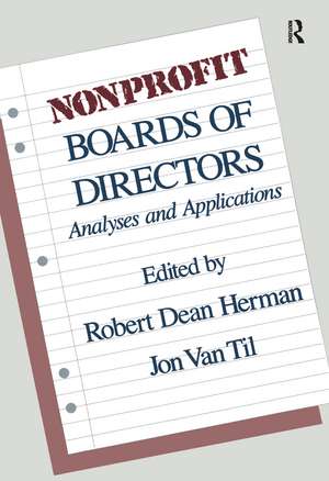 Nonprofit Boards of Directors: Analyses and Applications de Robert Herman