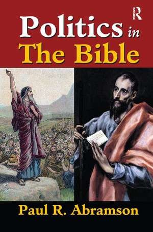 Politics in the Bible de Paul Abramson