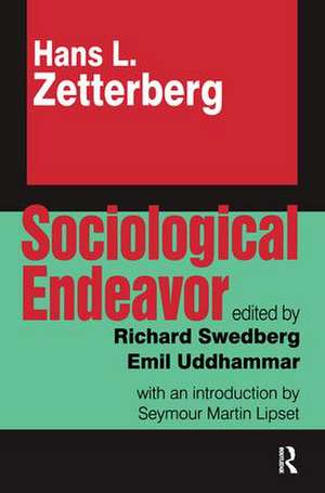 Sociological Endeavor de Hans Zetterberg