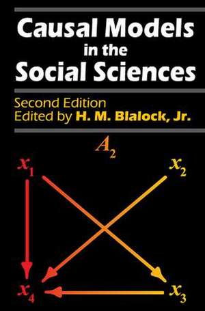 Causal Models in the Social Sciences de H.M. Blalock Jr.