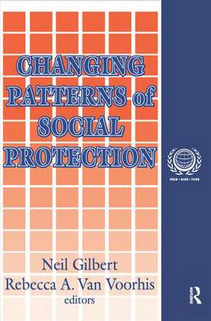 Changing Patterns of Social Protection de Rebecca A. Van Voorhis