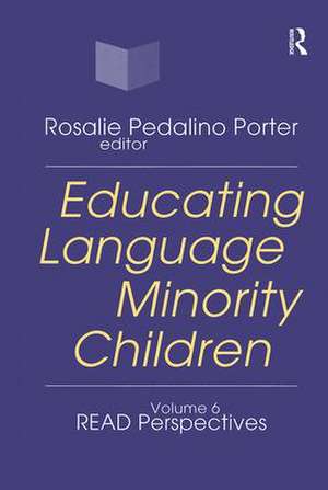 Educating Language Minority Children de Rosalie Porter