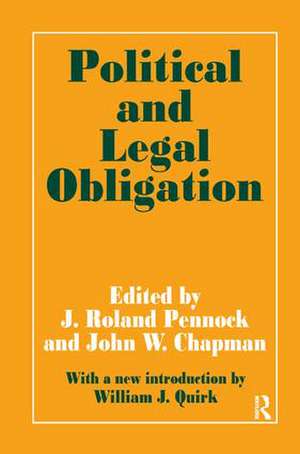 Political and Legal Obligation de J. Roland Pennock