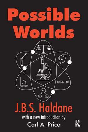 Possible Worlds de J.B.S. Haldane
