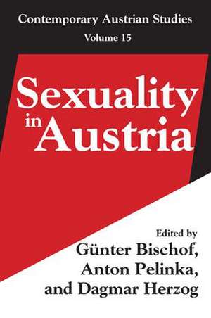 Sexuality in Austria: Volume 15 de Anton Pelinka