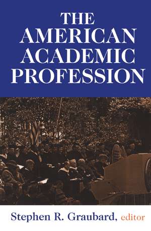 The American Academic Profession de Stephen Steinberg