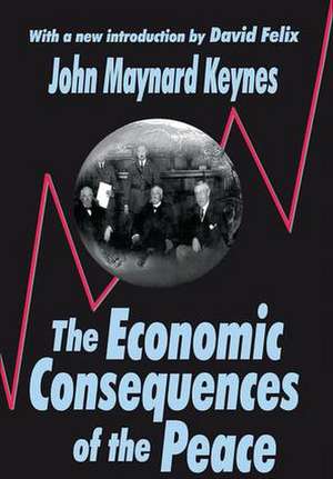 The Economic Consequences of the Peace de John Maynard Keynes